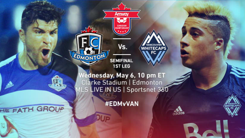 FC Edmonton vs. Vancouver Whitecaps, May 6, 2015 Canadian Championship