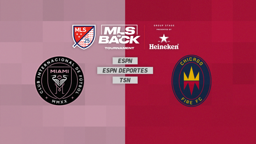 MLS is Back Tournament - Jul 14 - MIAvsCHI