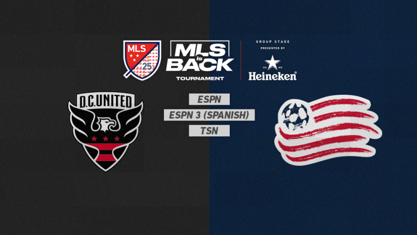 MLS is Back Tournament - Jul 17 - DCvsNE