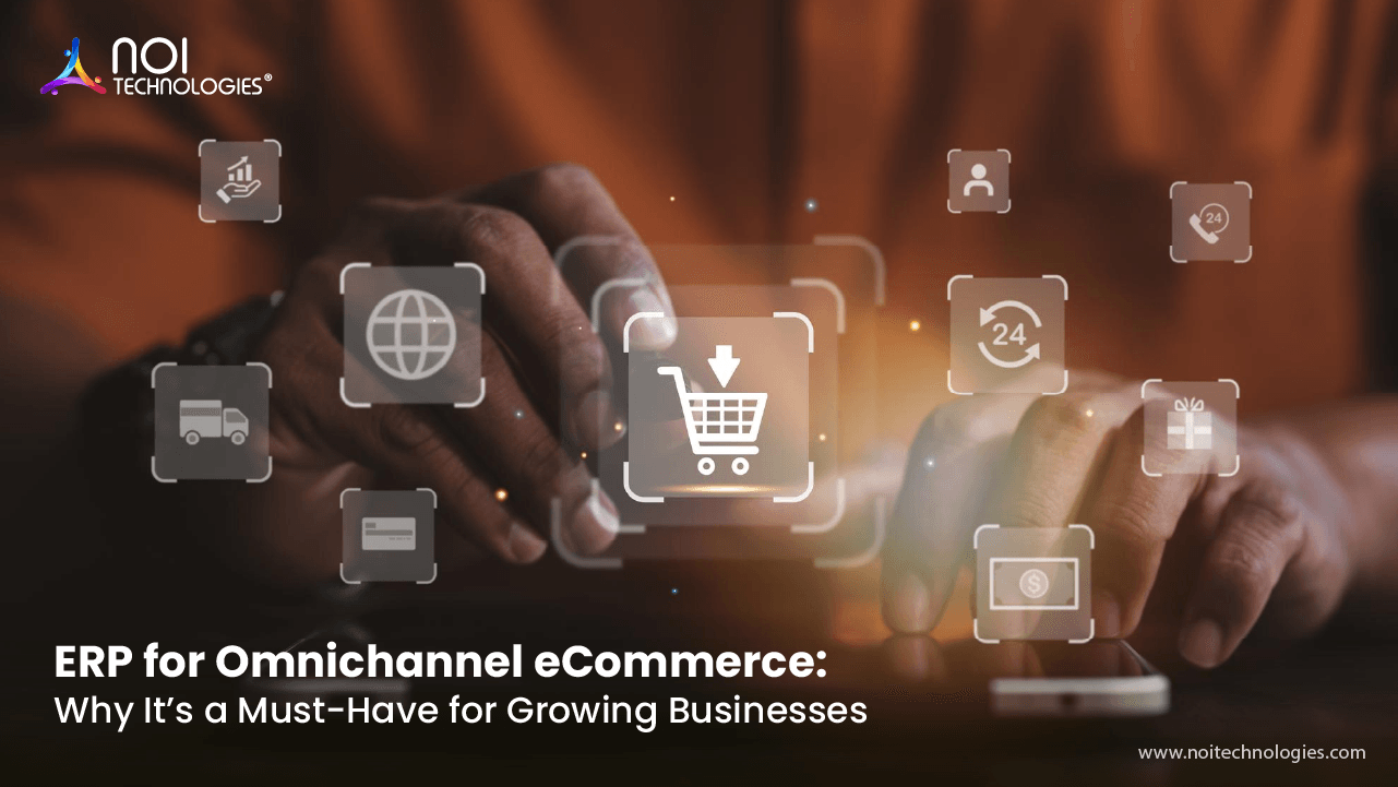 ERP for Omnichannel eCommerce | Retail ERP Guide