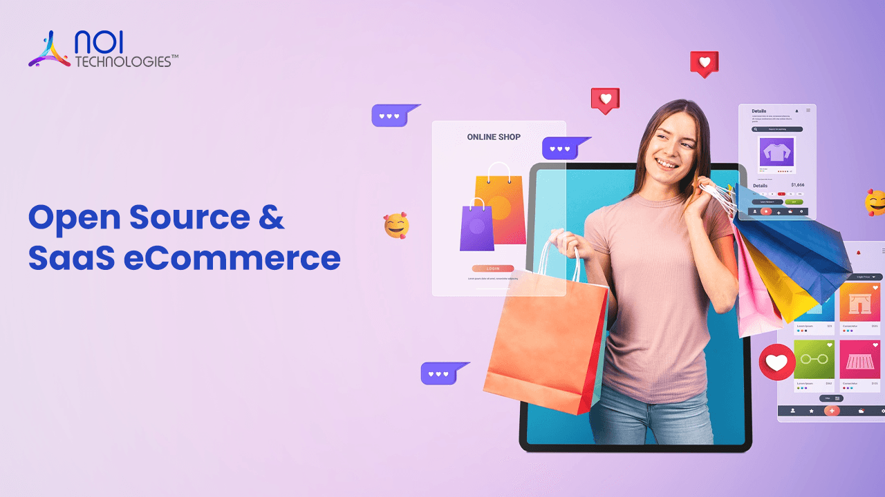 Open Source vs SaaS eCommerce: Which Platform is Best for Your Online Business?