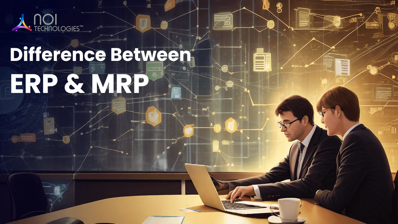 Difference Between ERP and MRP – How ERP Helps in Managing MRP