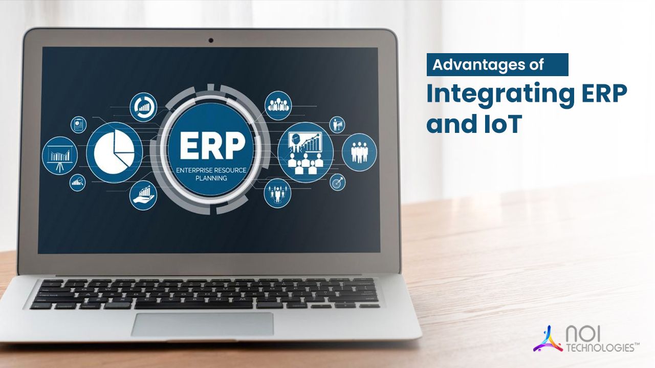 Advantages of Integrating ERP and IoT