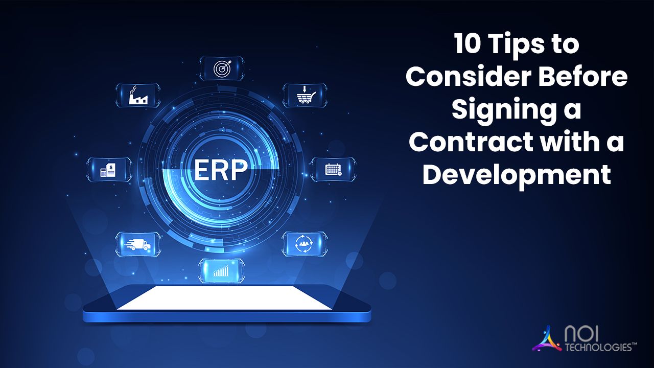 ERP Software Development – Tips to Consider Before Signing a Contract