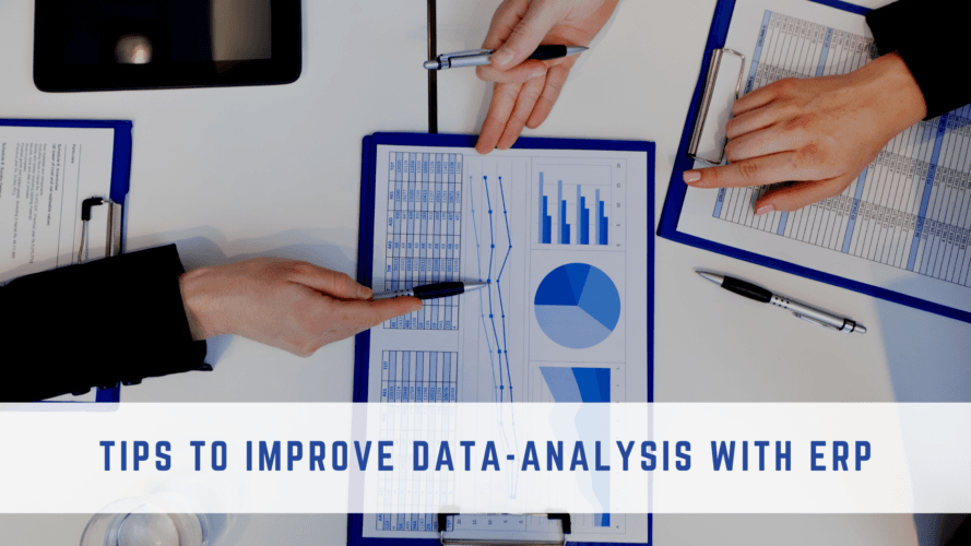 Tips to Improve Data-Analysis with ERP