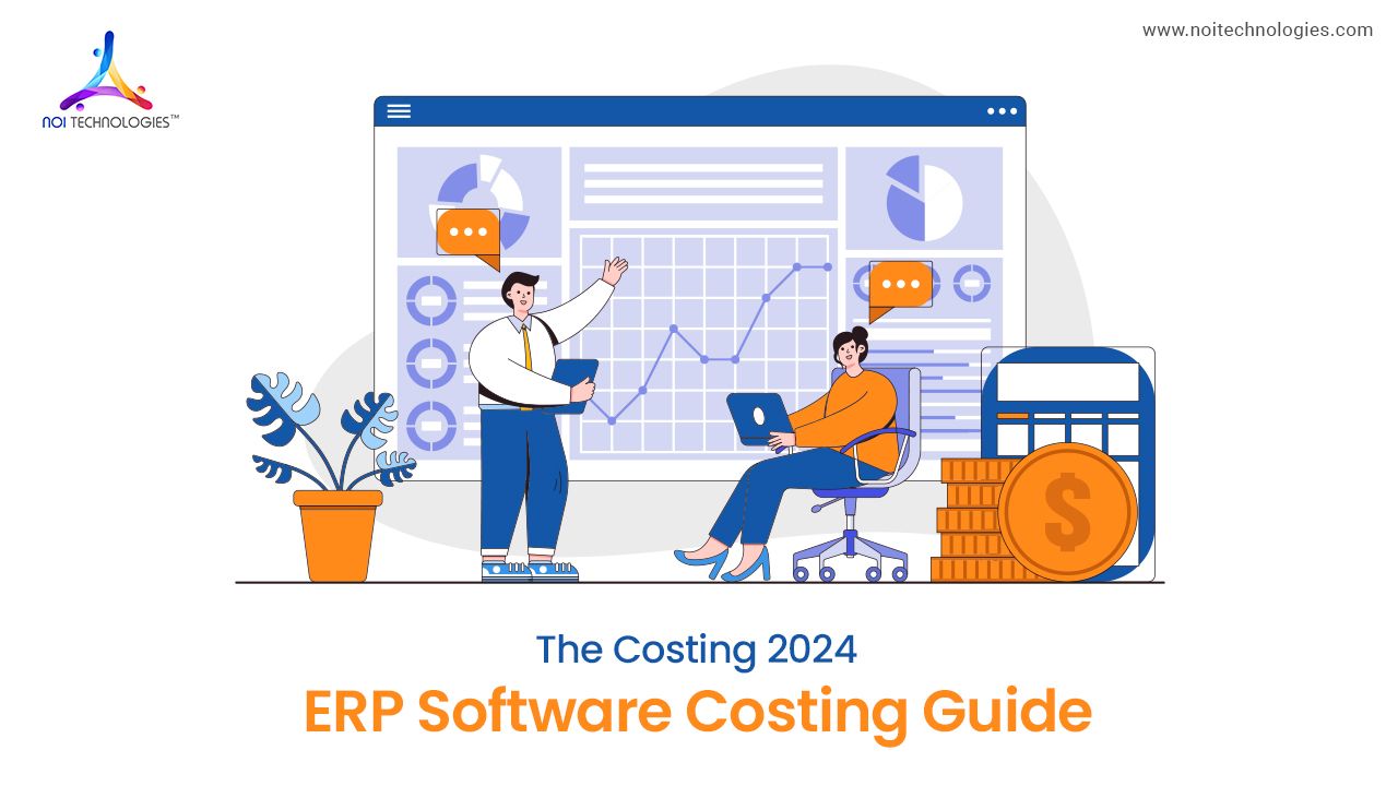 The Complete 2024 ERP software Costing Guide