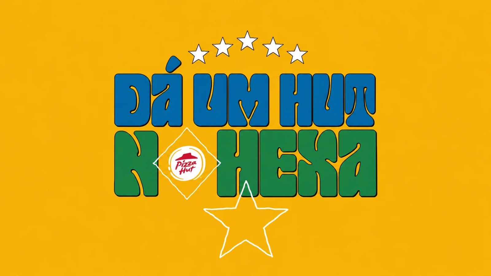 Pizza Hut — Dá um Hut no Hexa.