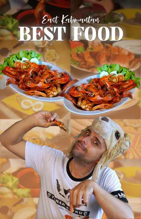 Food Tour & Crabs | EAST KALIMANTAN