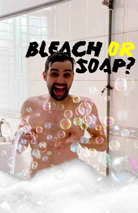 Bleach not Soap | OMG