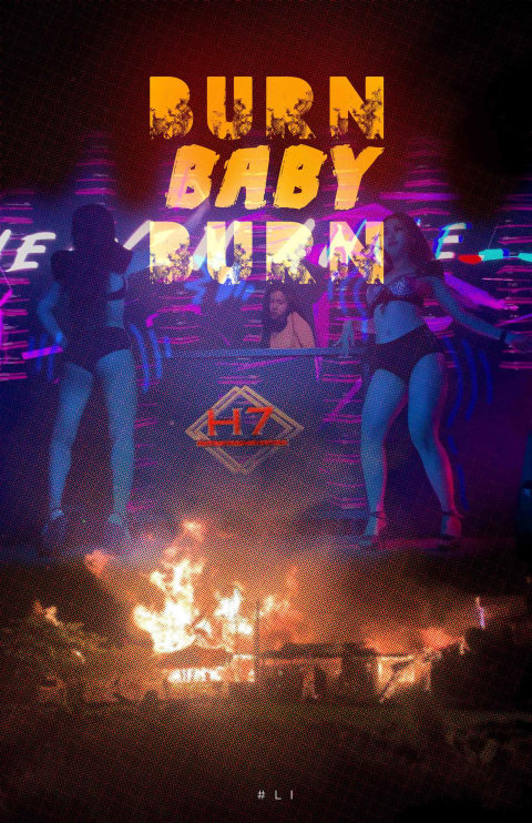 BURN baby BURN