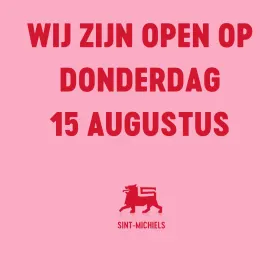 Wij zijn open op 15/08!