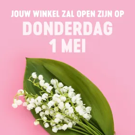 Wij zijn open op 1 mei!