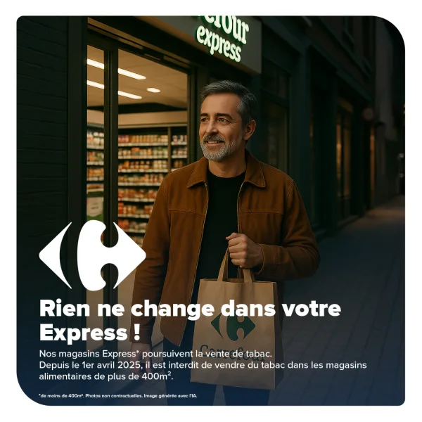 Rien ne change pour vous !
Le tabac reste disponible dans tous les Ca