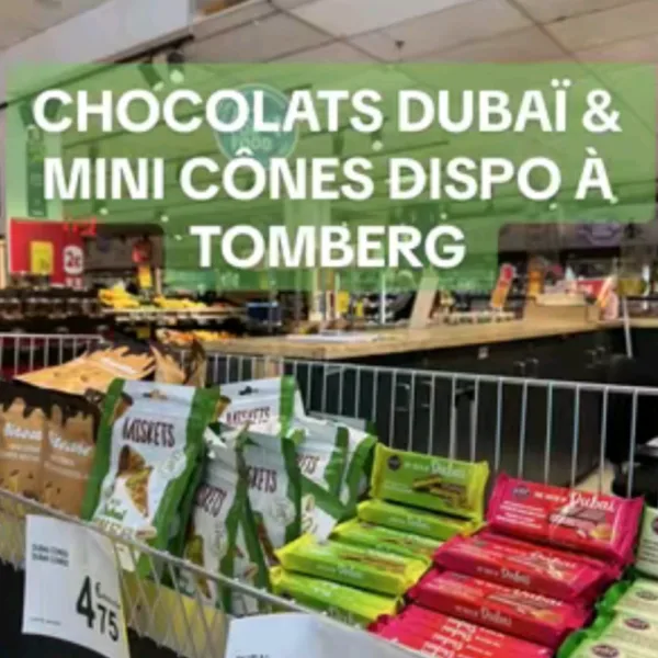 🌟 Le chocolat de Dubaï et les bites cônes débarquent au Market Tomberg !🌟