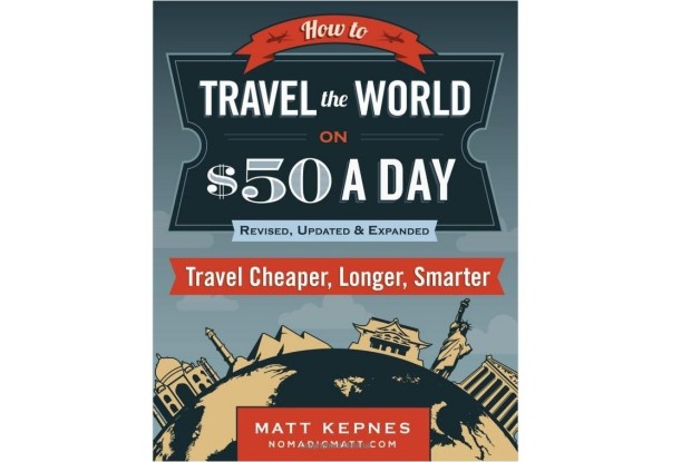 How to Travel the World on $50 a Day