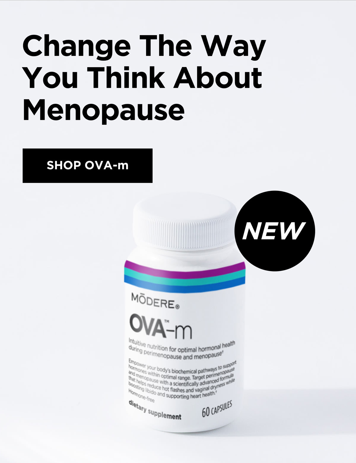 Change The Way You Think About Menopause SHOP OVA-m dg,: Plement 6 0 Apsulis 