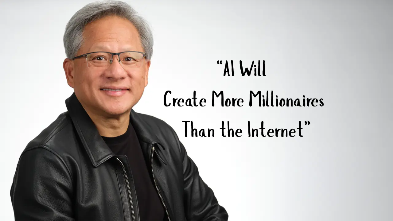 Nvidia CEO Jensen Huang Says AI Will Create More Millionaires Than the Internet