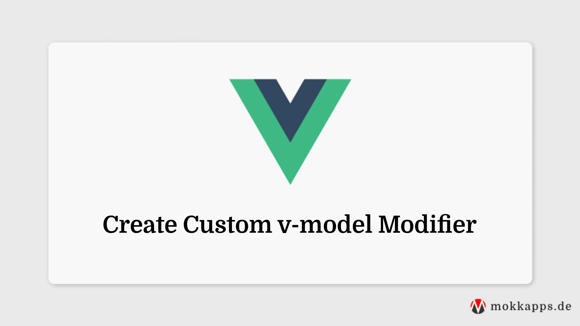 Create Custom v-model Modifier Image