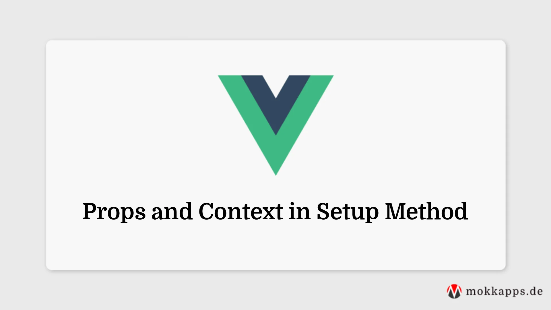 Props and Context in Setup Method Image