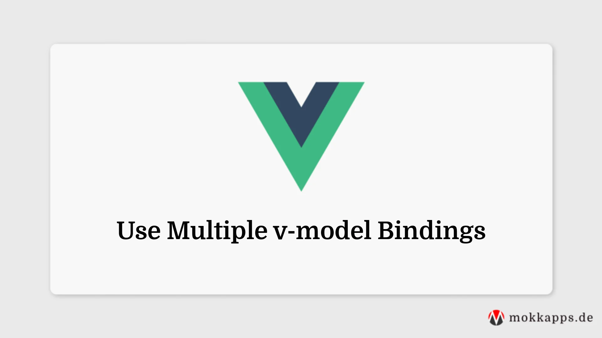 Use Multiple v-model Bindings Image