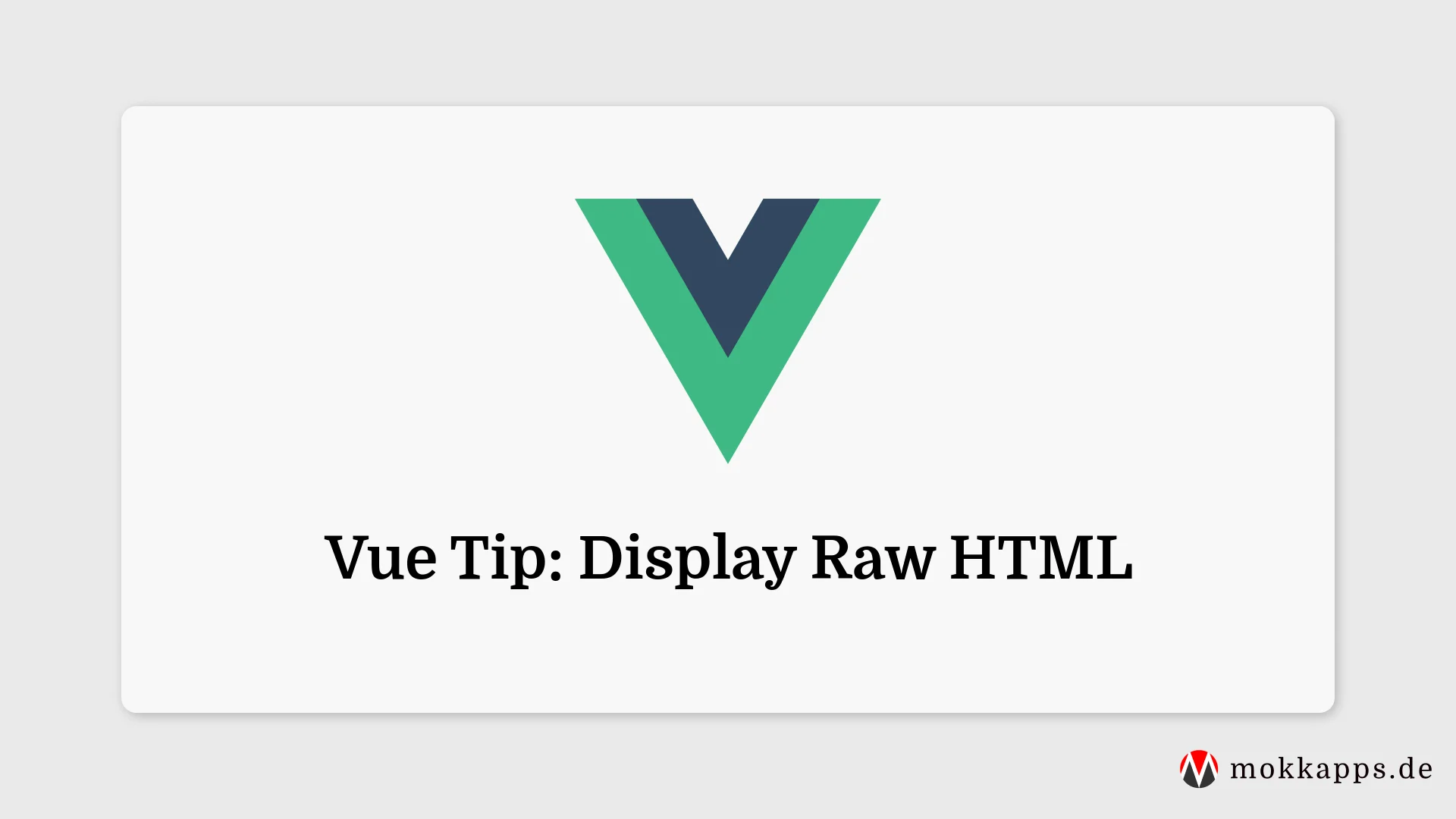 Vue Tip: Display Raw HTML Image