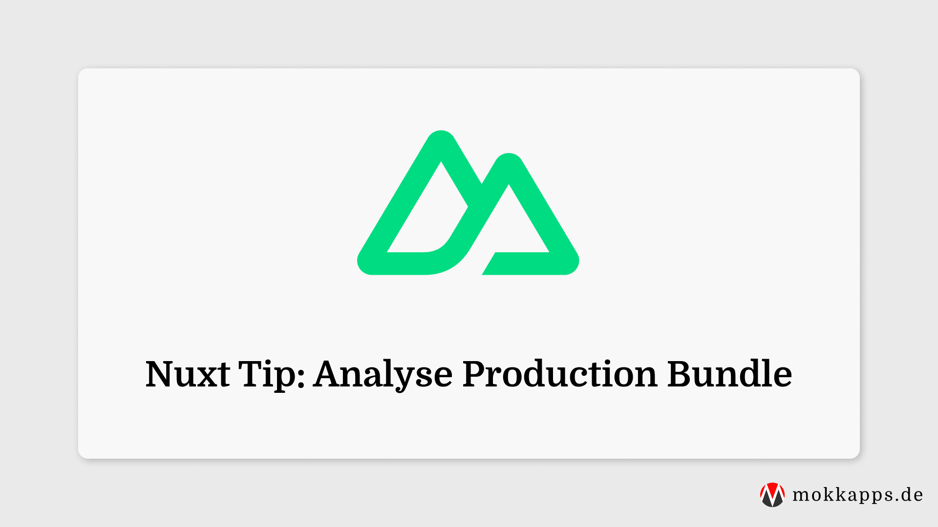 Nuxt Tip: Analyse Production Bundle Image