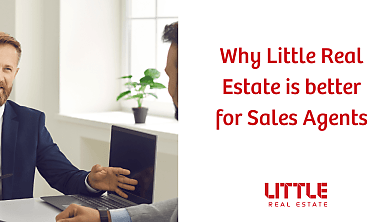 Discover Why Sales Agents thrive at Little Real Estate