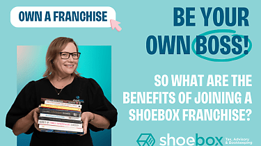 How does owning a Shoebox franchise benefit you?