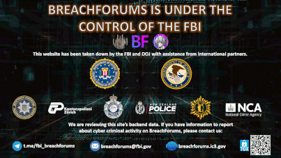 BreachForums seized by global law enforcement, admin arrested