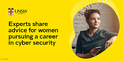Experts share advice for women pursuing a career in cyber security 