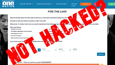 Exclusive: Pauline Hanson’s One Nation party quietly deletes Labor hacking claims