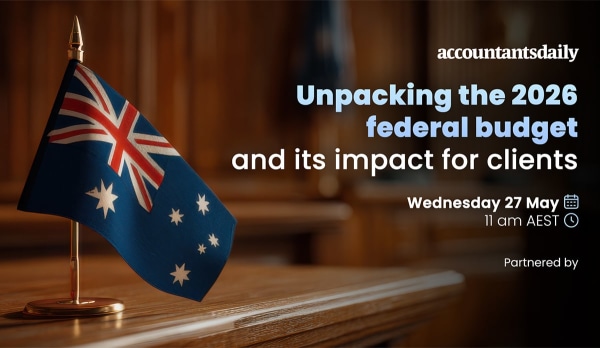 Unpacking the 2026 Federal Budget and its impact for clients