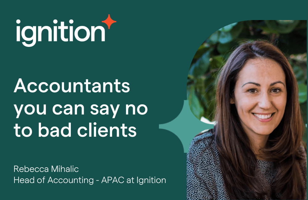 Accountants, you can say no to bad clients