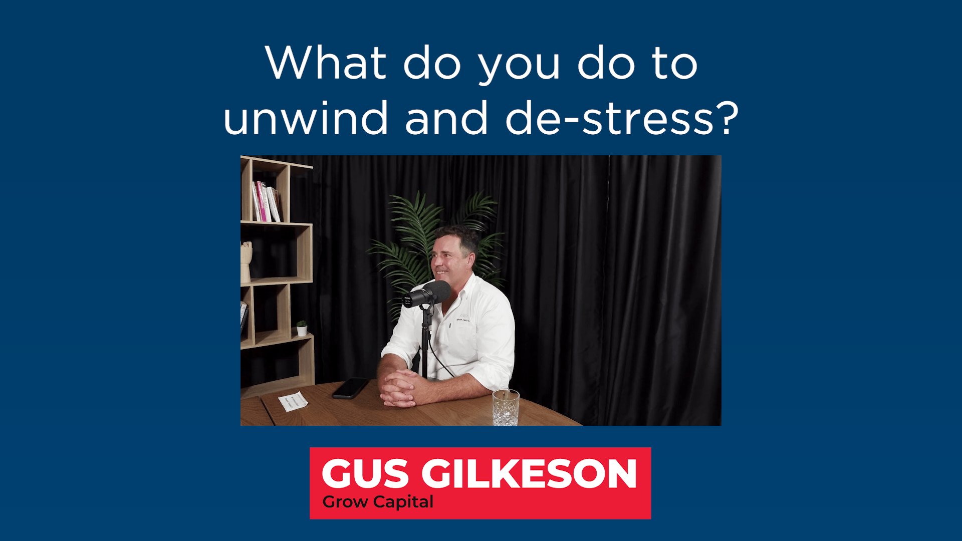 wellness wednesday gus gilkeson grow capital ta chy tk
