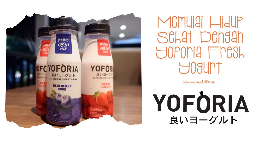 Memulai Hidup Sehat dengan Yoforia Fresh Yogurt