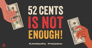 <a href="https://action.momsrising.org/cms/view_by_page_id/34367/?source=action">Take Action on Latina Equal Pay Day!</a>