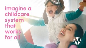 <a href="https://action.momsrising.org/survey/nhecestory/?source=action">NH: Imagine a Childcare System that Works for All</a>