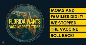 <a href="https://action.momsrising.org/cms/view_by_page_id/59295/?source=action">We stopped the vaccine roll back! Now say thank you!</a>
