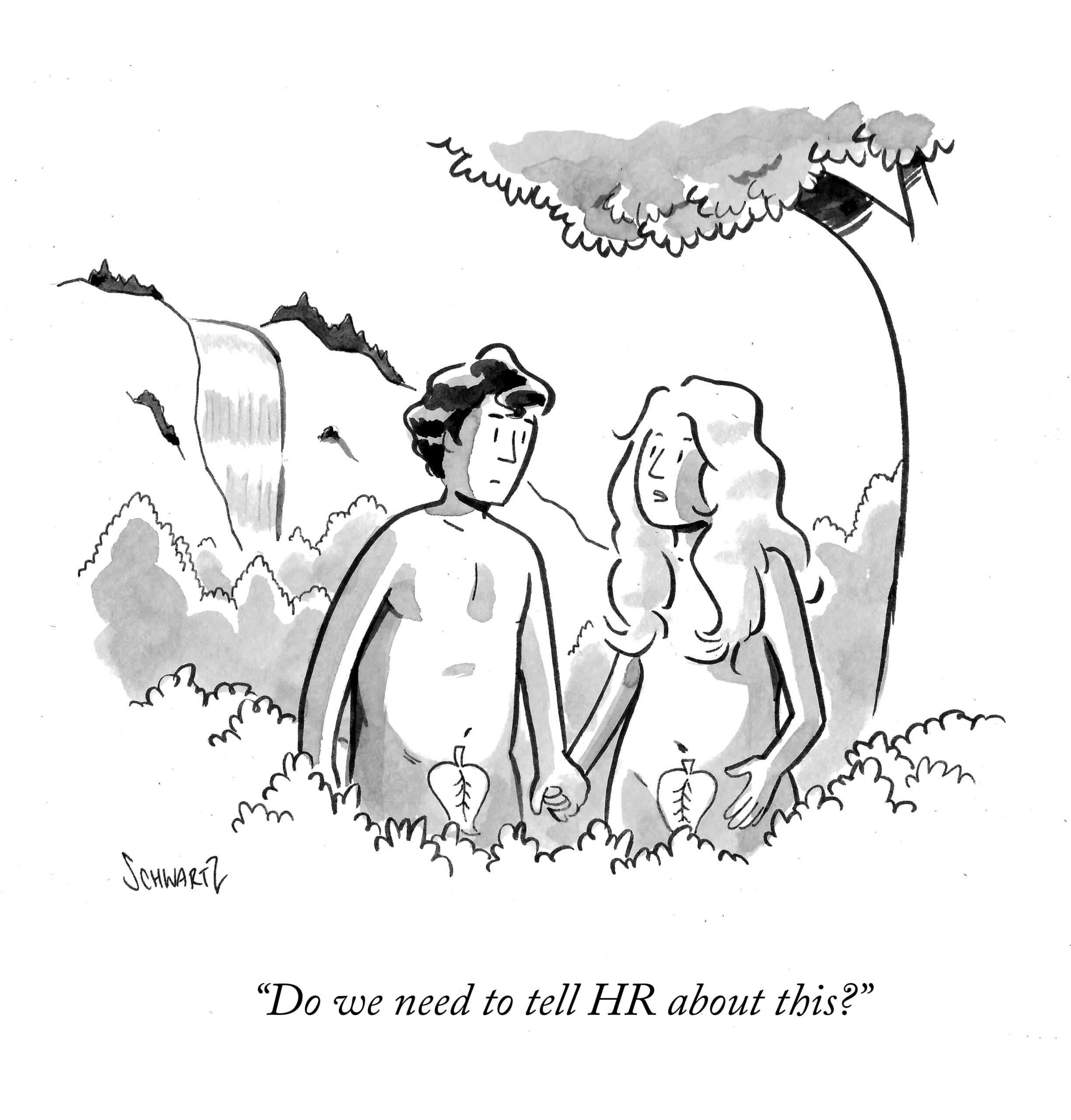 Adam & Eve, telling HR