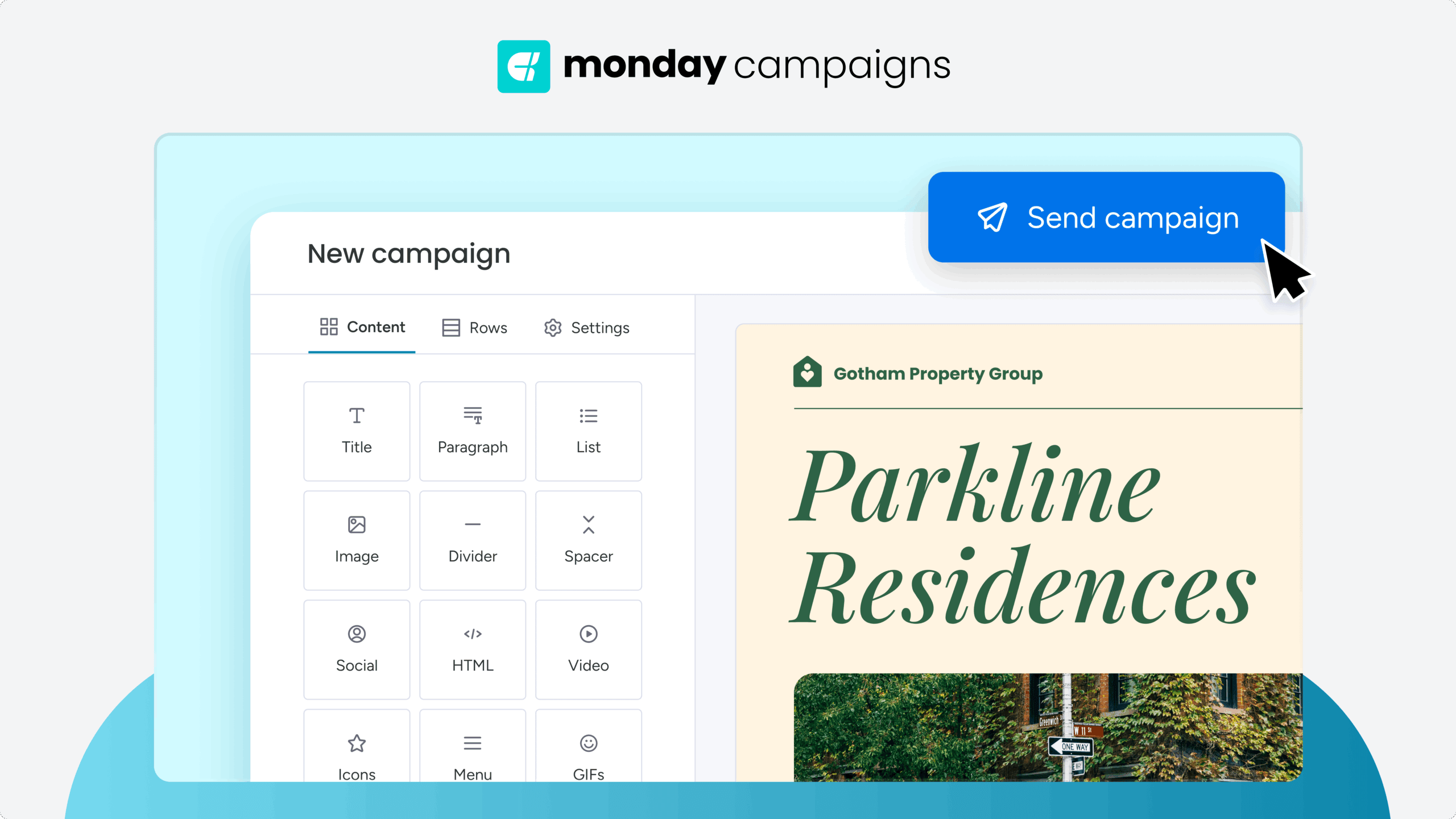 monday campaigns design