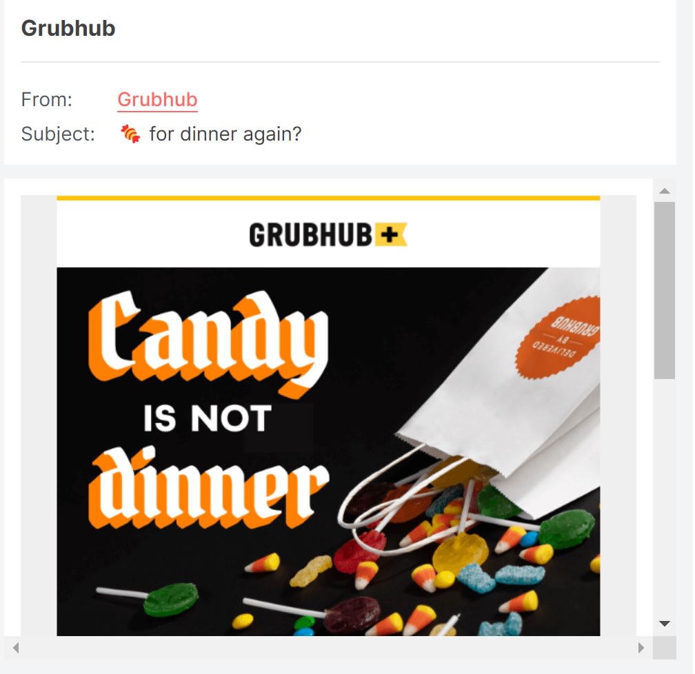 This is a screenshot of a Grubhub (a food delivery company) subject line used to increase email open rate. It includes a candy emoji. 