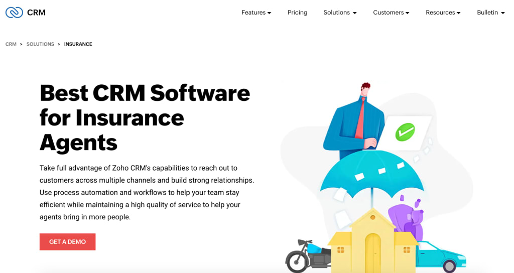 Zoho CRM is ideal for insurance agents who want to nurture leads and engage customers across multiple channels.