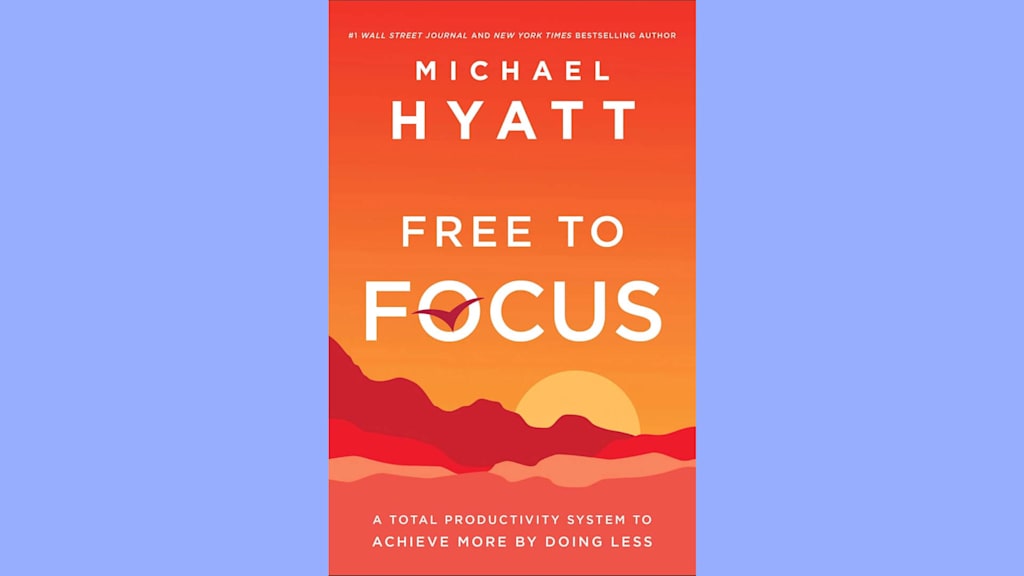 free-to-focus-michael-hyatt-book-cover