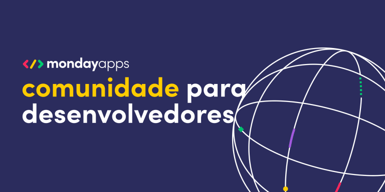 Uma nova comunidade de desenvolvedores conhea o workshop para desenvolvedores de Apps da monday