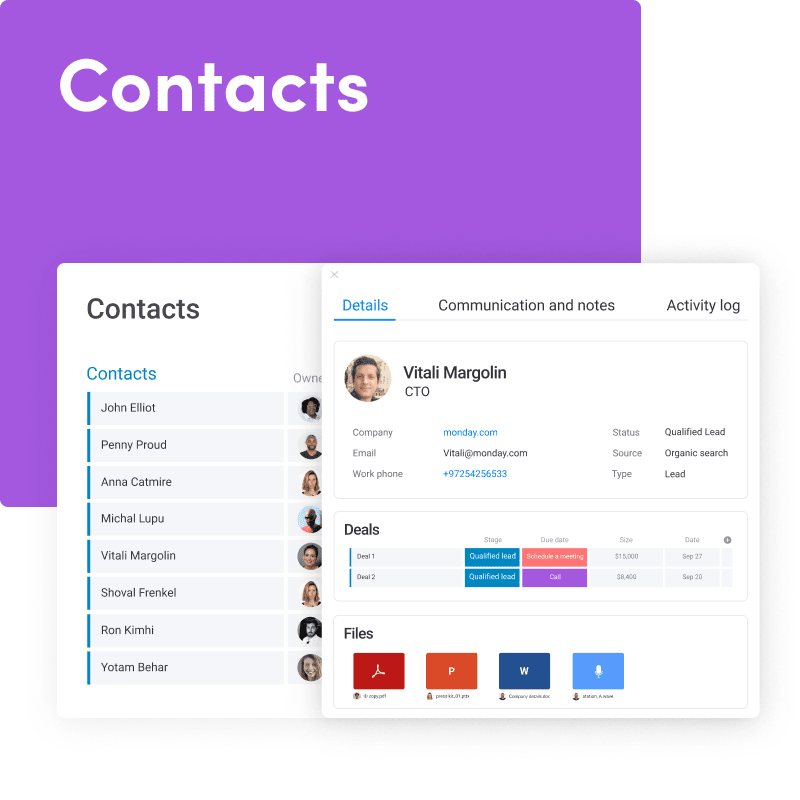 Contact management in monday.com makes it easy to track communication information, files, and status.