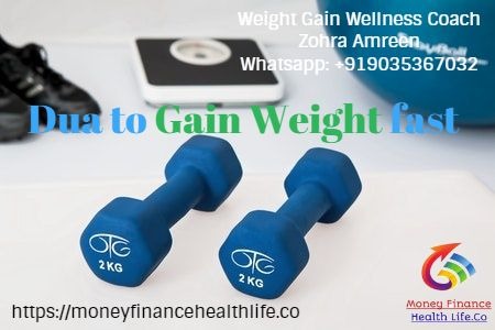 Dua to gain weight fast Dua to gain weight fast