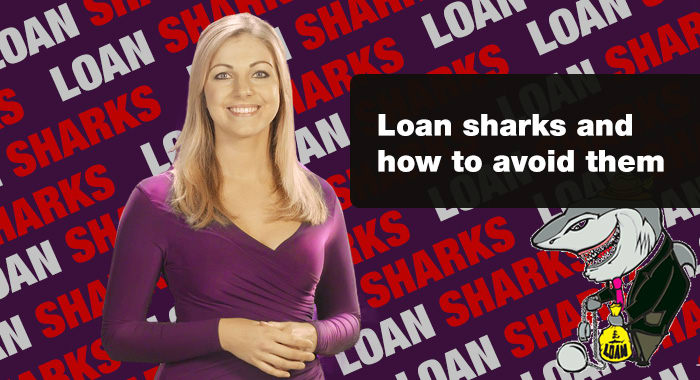 Loan shark problems and how to avoid them.