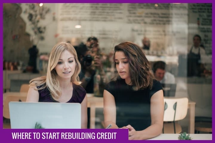 Where to start rebuilding credit