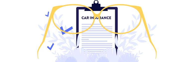 An illustration of a pair of yellow eyeglasses pointed toward car insurance papers on a clipboard.