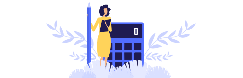 An illustration of a young woman holding a giant pencil is getting ready to use a giant calculator to establish her budget.